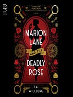 Marion Lane and the Deadly Rose